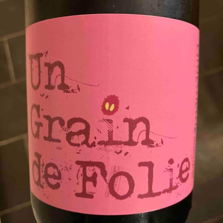 Un Grain de Folie - Domaine Mamaruta - Marc Castan 