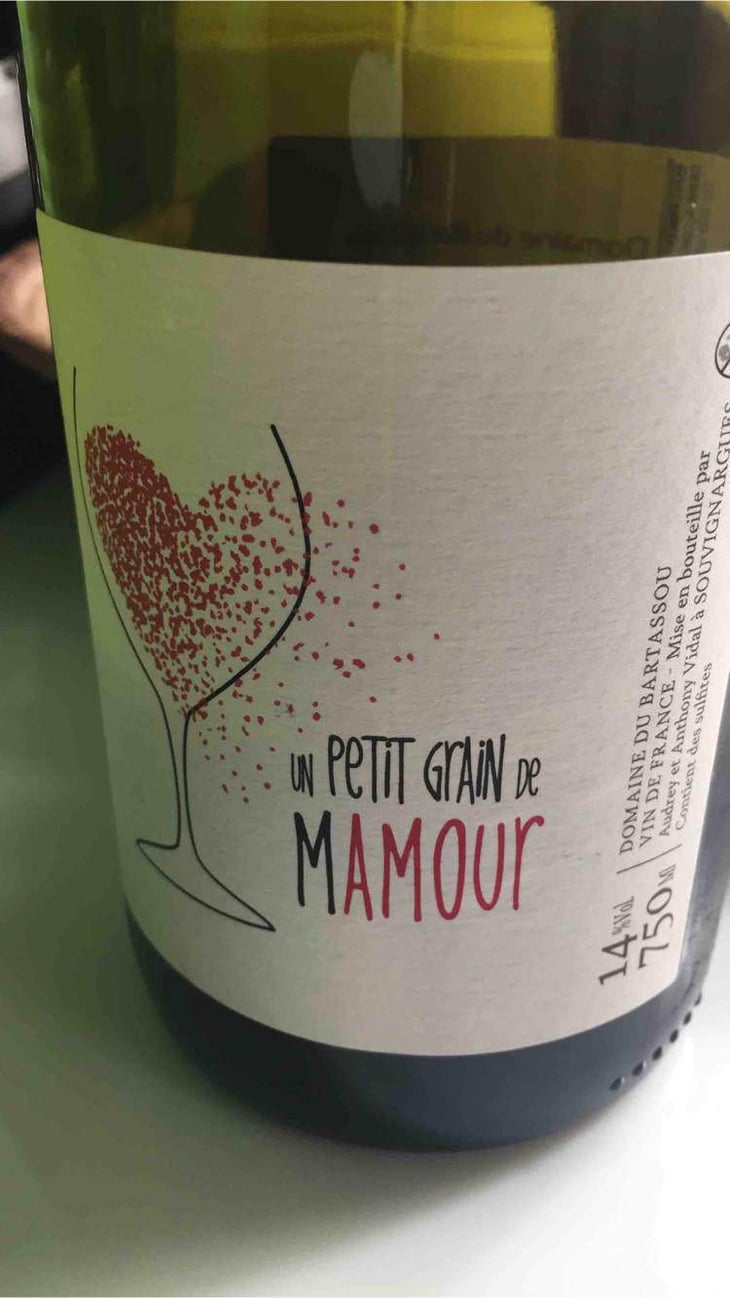 Un Petit Grain De Mamour - Domaine Du Bartassou - Audrey & Anthony Vidal 