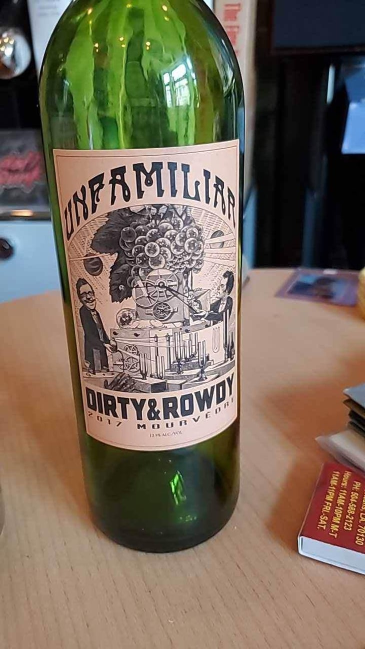 Unfamiliar - Dirty & Rowdy Family Winery - Matt Richardson 