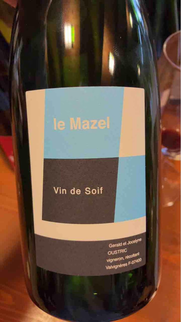 Vin de Soif - Le Mazel - Gérald & Jocelyne Oustric 