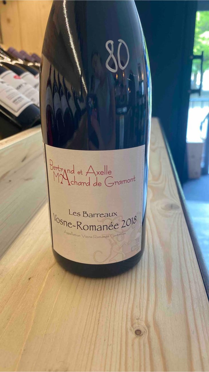 Vosne Romanée Les Barreaux - Domaine Bertrand et Axelle Machard de Gramont - Bertrand et Axelle Machard De Gramont -2018