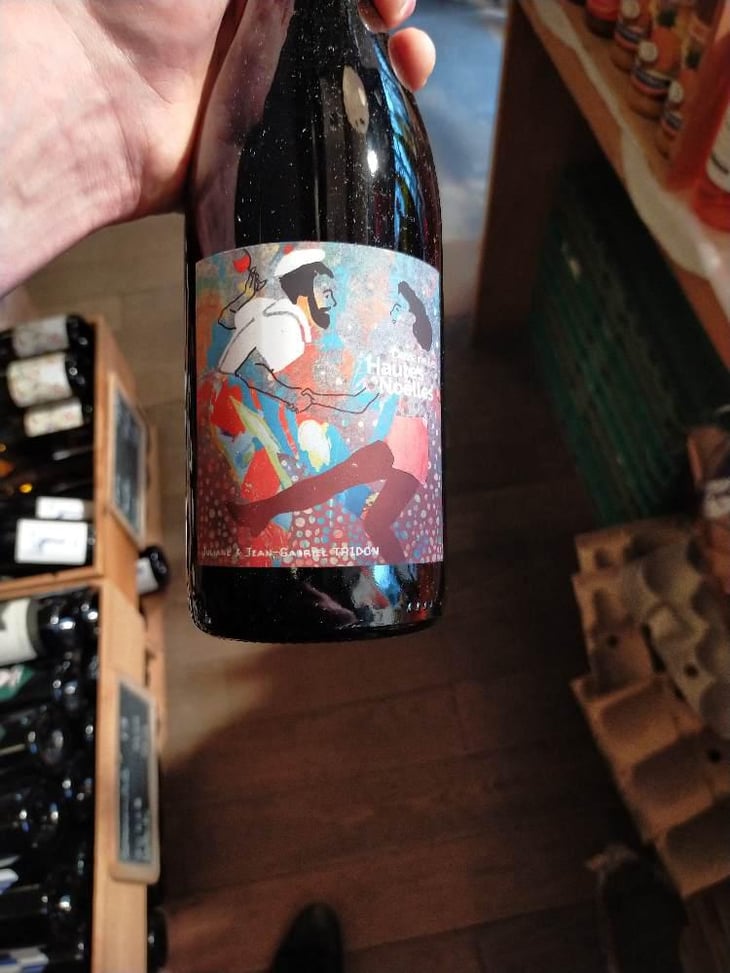 Voulez-Vous Gamay Avec Moi ? - Domaine Les Hautes-Noëlles - Jean-Gabriel & Juliane Tridon 