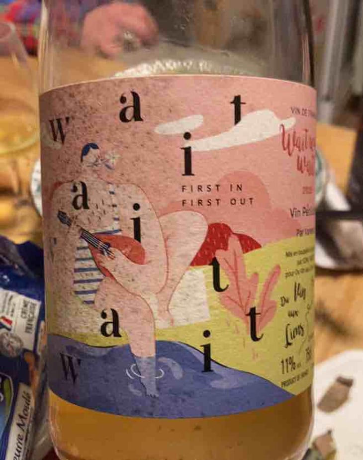 Wait wait wait - Du Vin Aux Liens - Vanessa Letort -2020