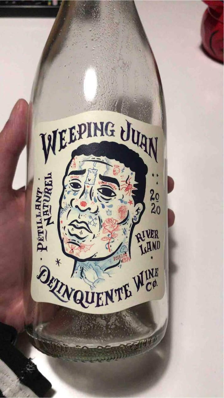 Weeping Juan - Delinquente Wine Company - Con-Greg Grigoriou 