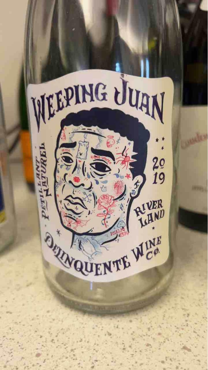 Weeping Juan - Delinquente Wine Company - Con-Greg Grigoriou 