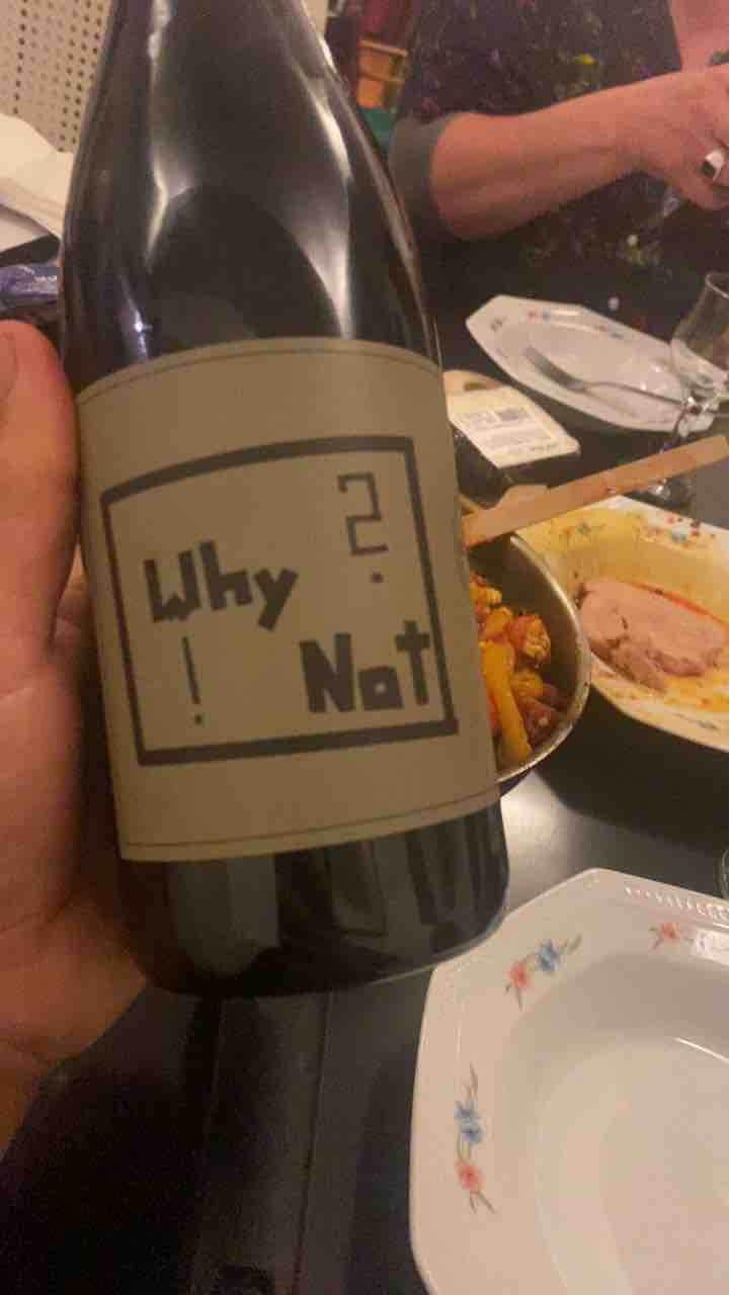 Why? Not! - Weingut Edgar Brutler - Johann, Katharina, & Edgar Brutler, Philipp Heinzl 