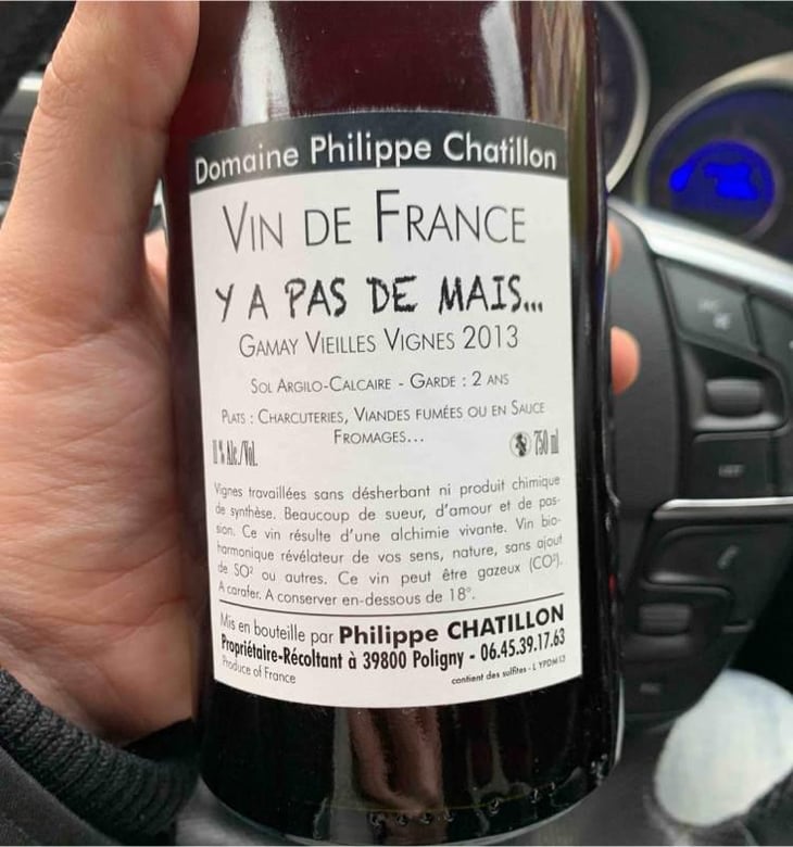 Y A Pas De Mais... - Domaine Philippe Chatillon - Philippe Chatillon 