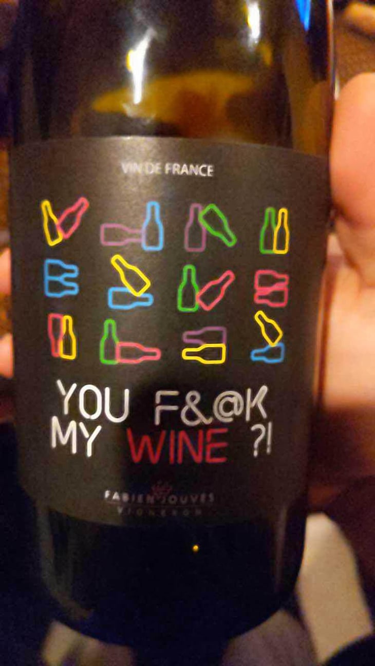 You Fuck My Wine ?! - Mas del Périé - Fabien Jouves 