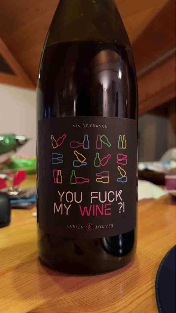 You Fuck My Wine ?! - Mas del Périé - Fabien Jouves 