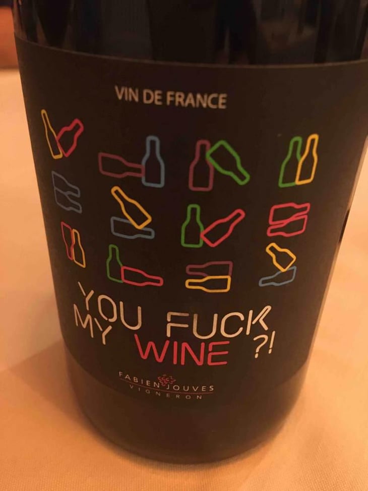You Fuck My Wine ?! - Mas del Périé - Fabien Jouves 