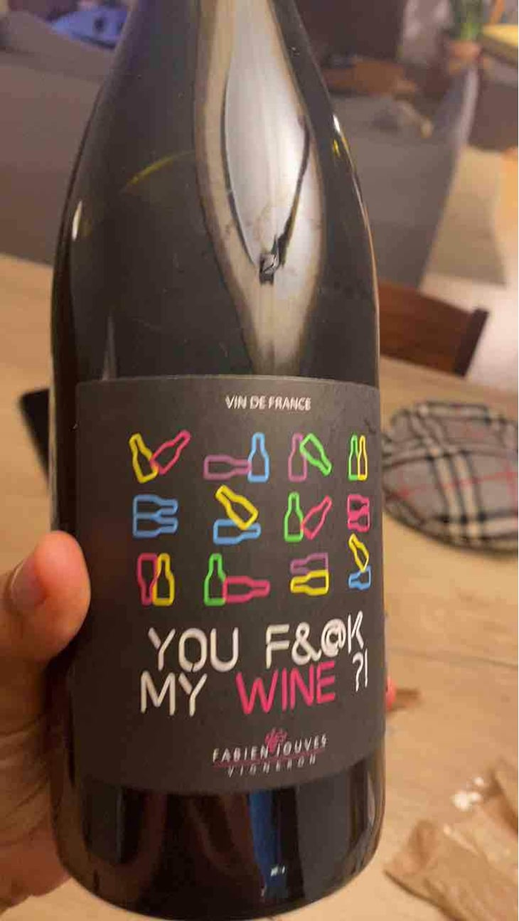 You Fuck My Wine ?! - Mas del Périé - Fabien Jouves 