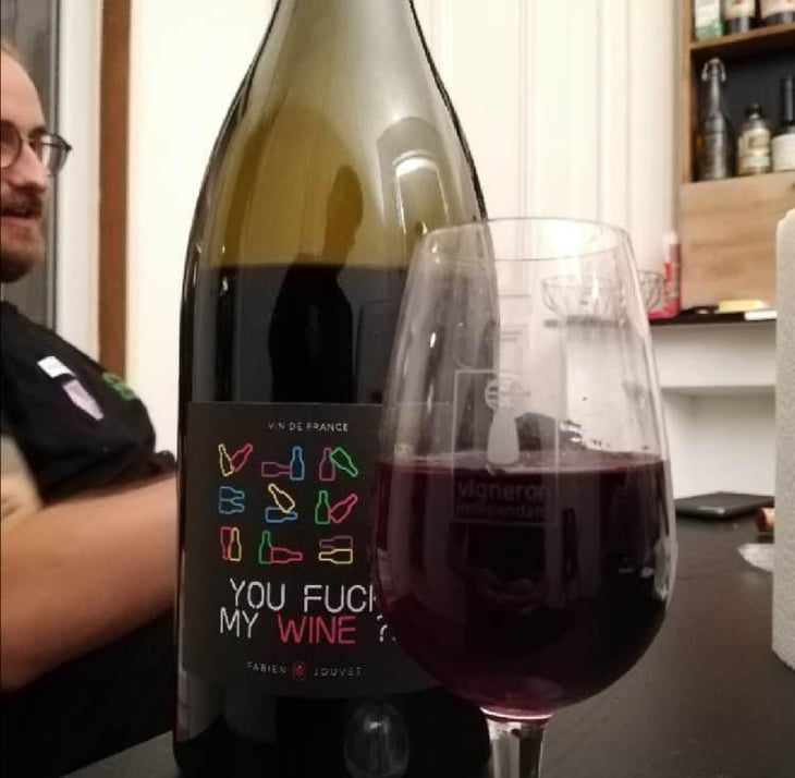 You Fuck My Wine ?! - Mas del Périé - Fabien Jouves 
