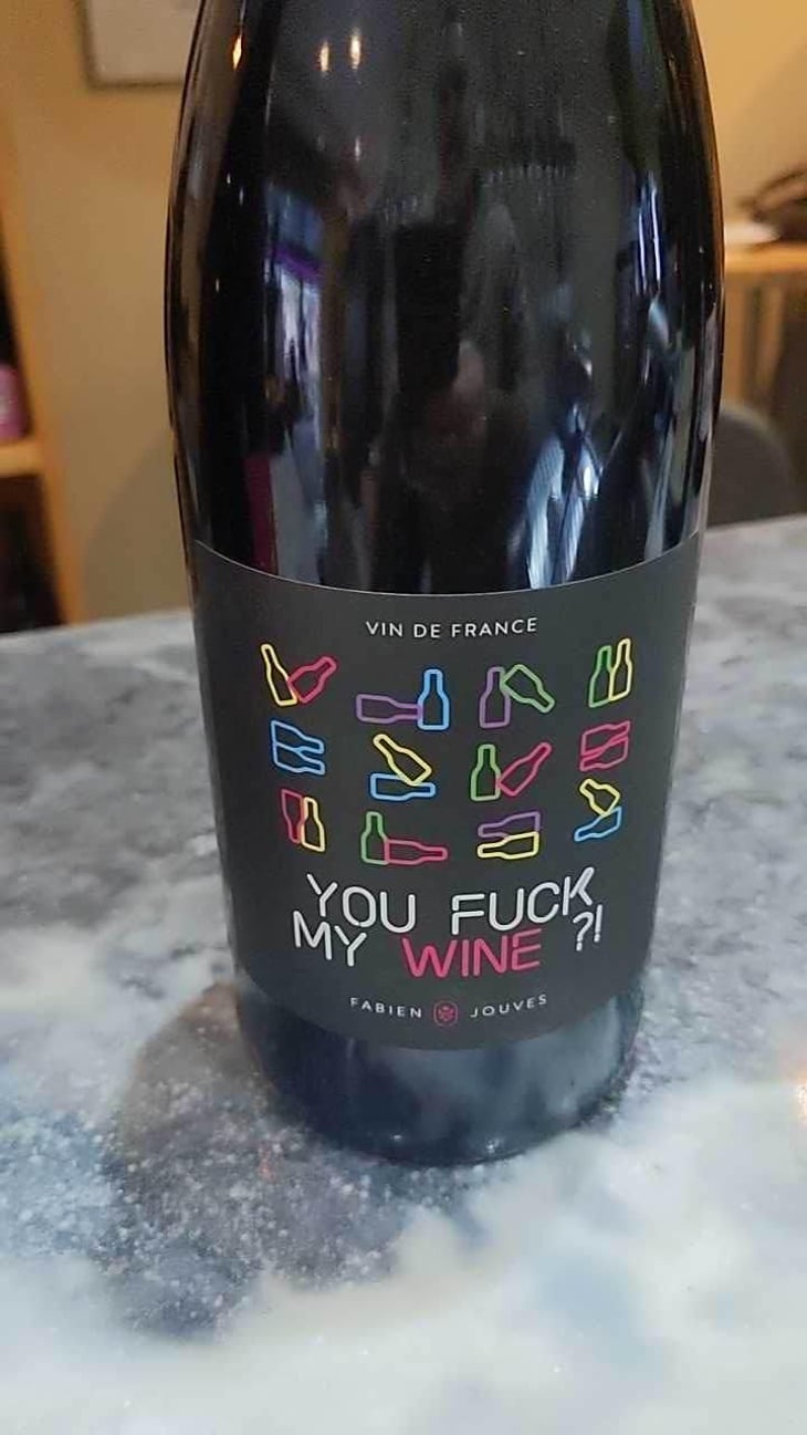 You Fuck My Wine ?! - Mas del Périé - Fabien Jouves 