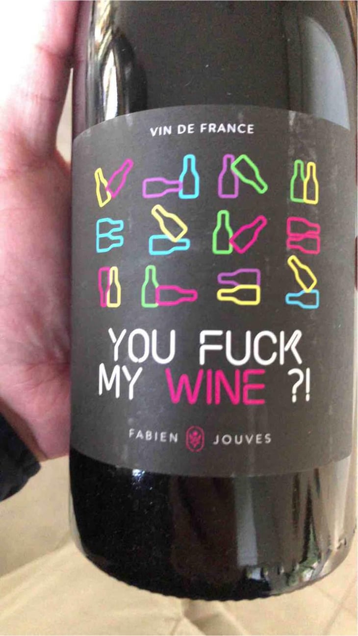 You Fuck My Wine ?! - Mas del Périé - Fabien Jouves 