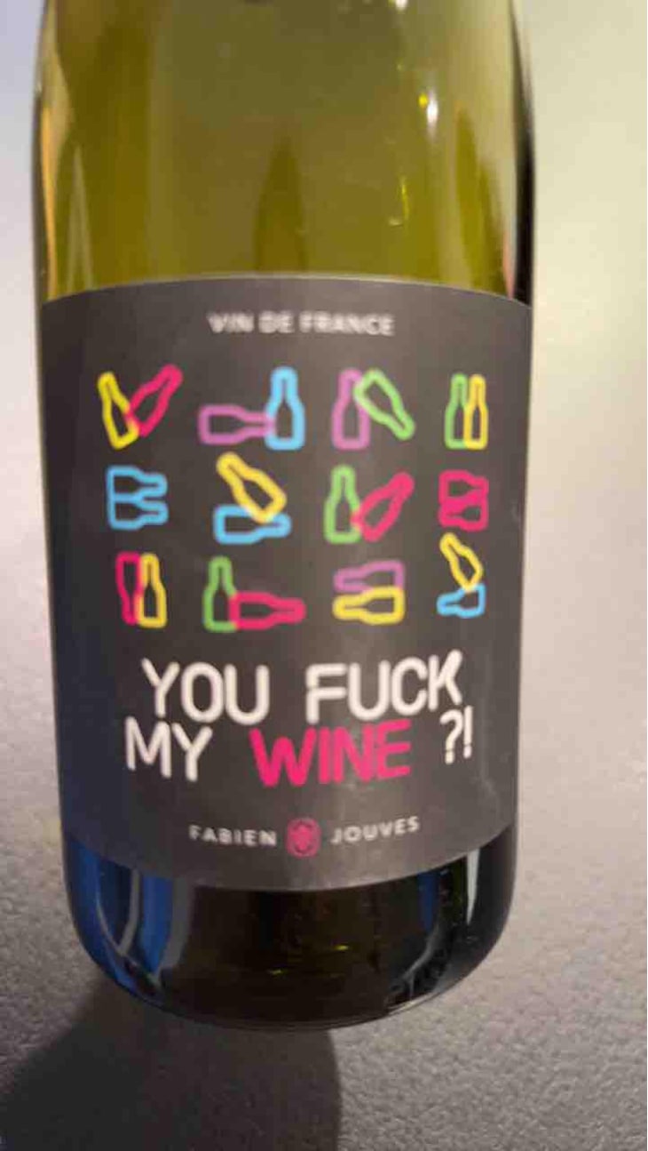 You Fuck My Wine ?! - Mas del Périé - Fabien Jouves 