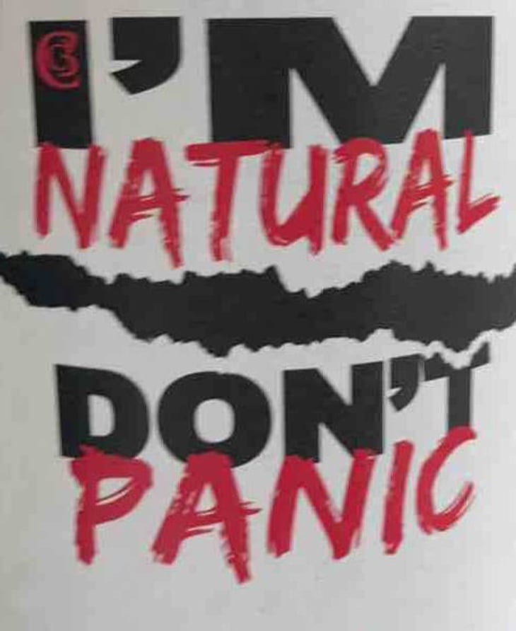 I’M Natural Don’t Panic
