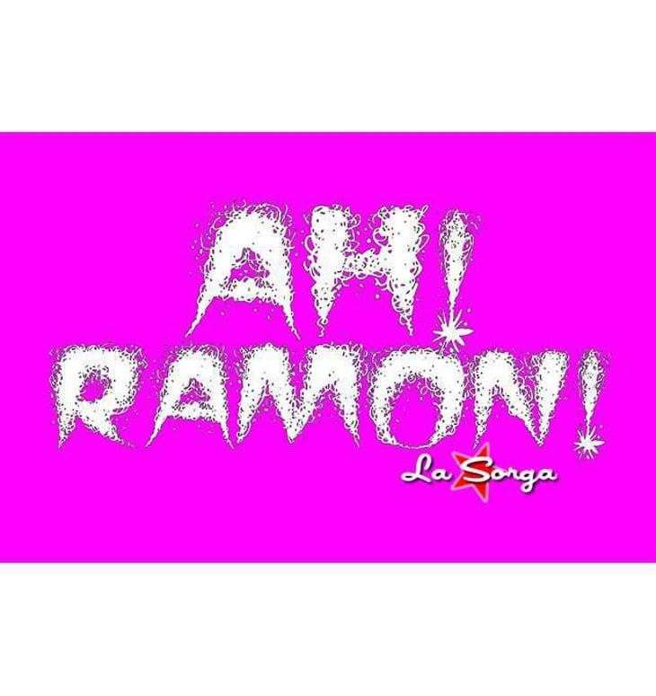 Ah Ramon !