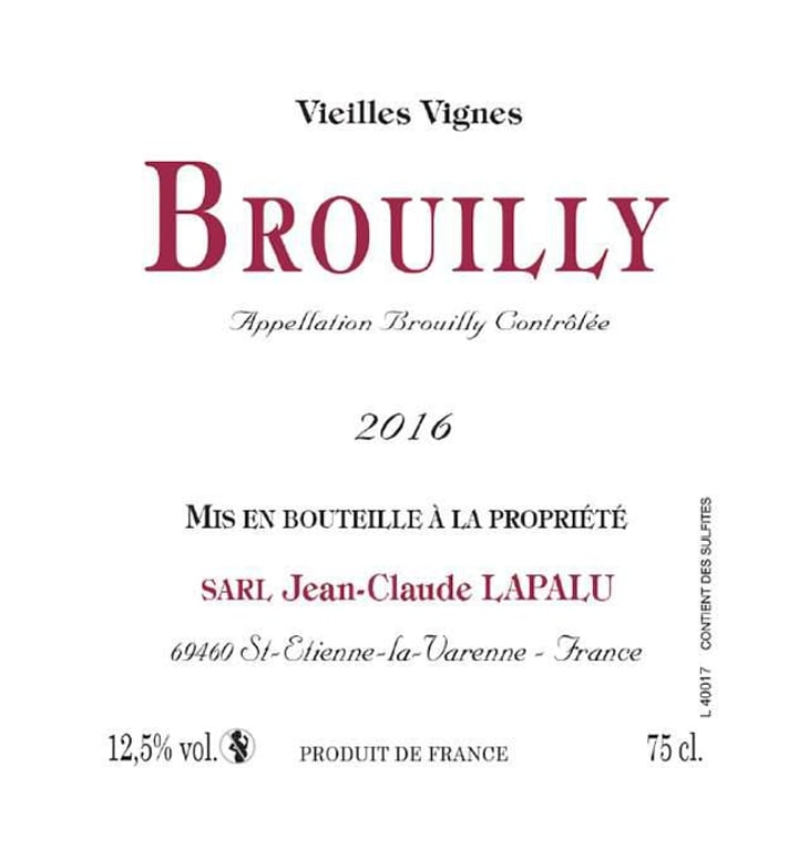 Brouilly Vieilles Vignes - Jean-Claude Lapalu - Jean-Claude Lapalu 