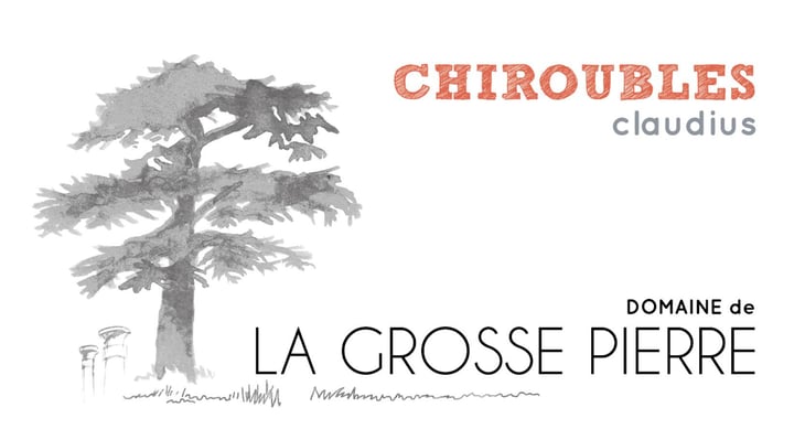 Chiroubles Claudius - Domaine de La Grosse Pierre - pauline-passot 
