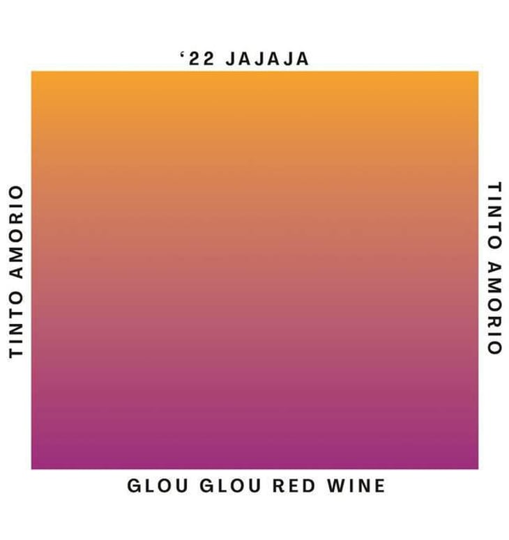 Jajaja – Glou Glou Red Wine - Tinto Amorio - anish-patel 