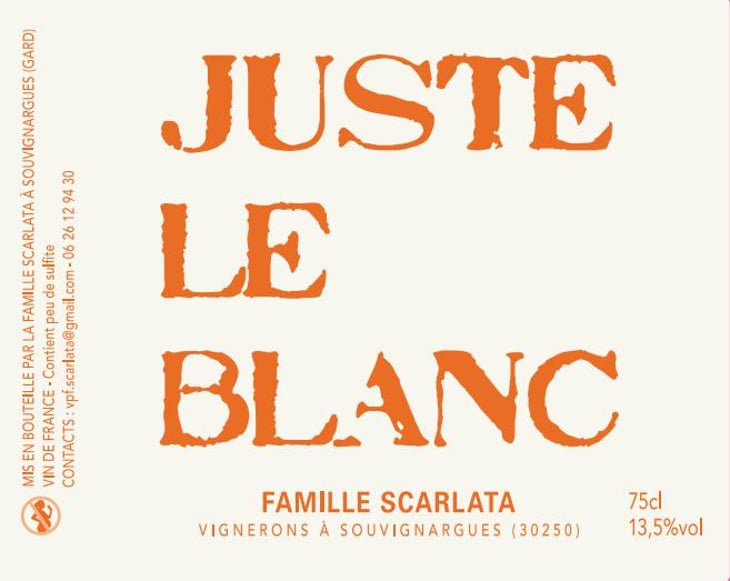 Juste le Blanc - Vin de Famille Scarlata - famille-scarlata -2023