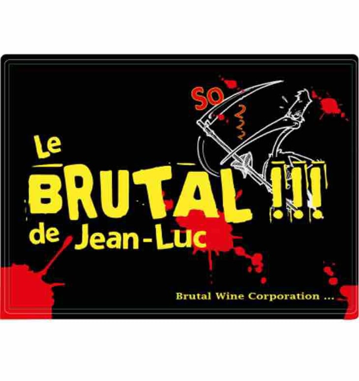 Le Brutal De Jean-Luc - Les Vins Pirouettes - pierre-sanchez-remi-segura-xavier-couturier -2018