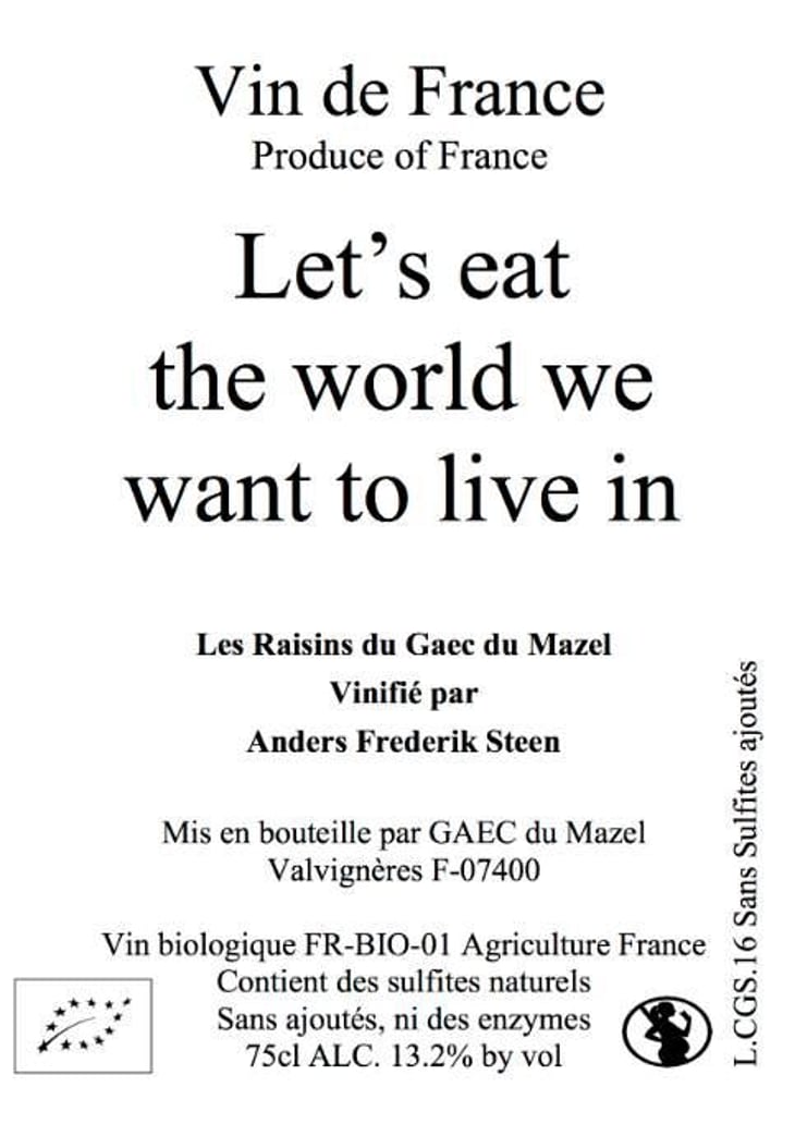 Let´s eat the world we want to live in