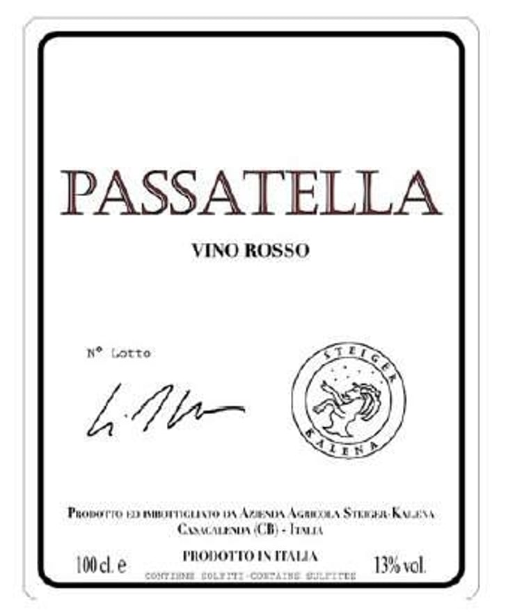 Passatella Rosso (old label) - Azienda Agricola Steiger-Kalena - giulio-margarita-steiger 