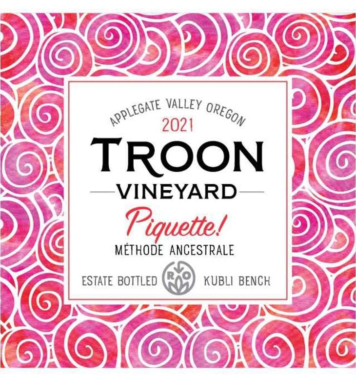 Piquette! - Troon Vineyard - nate-wall 