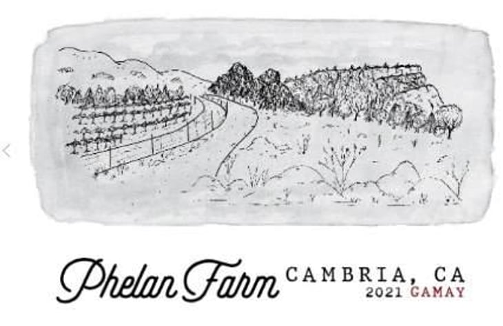 Gamay - Phelan Farm - phelan-family-rajat-parr 