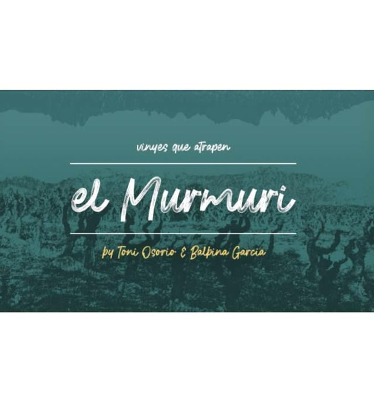 El Murmuri - Vinyes que Atrapen - toni-osorio-balbina-garcia 