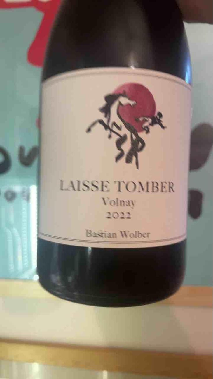 Volnay - Laisse Tomber - bastian-wolber -2022