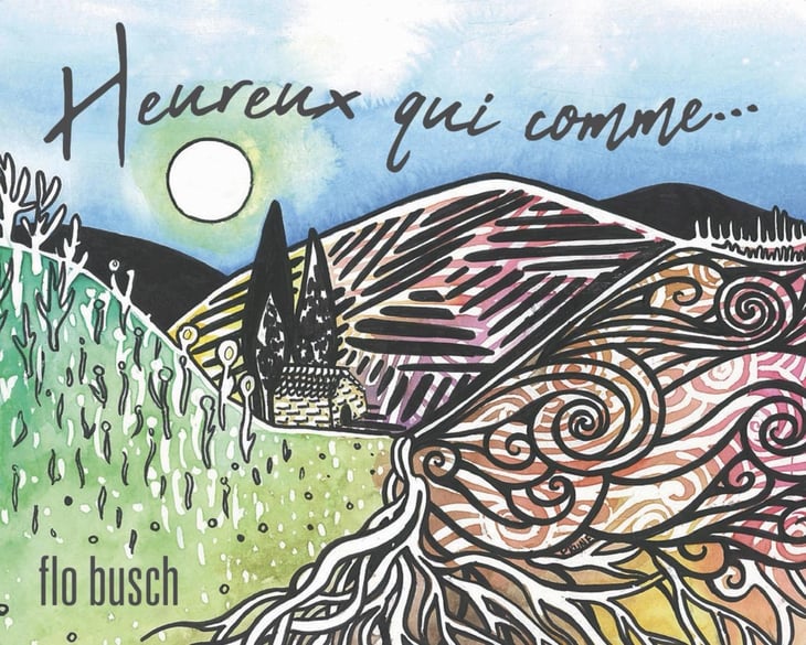 Heureux qui comme - Domaine Flo Busch - paola-ponsich-florian-busch -2022