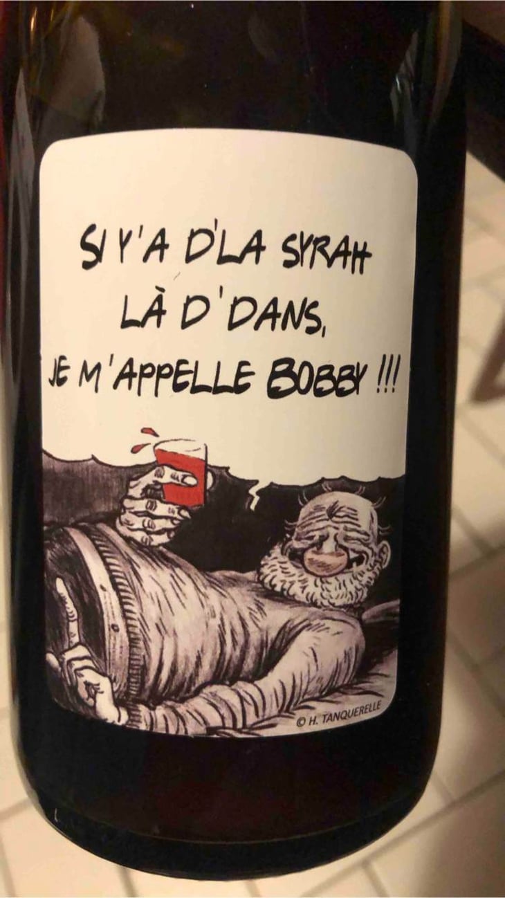 Si y'a d'la Syrah là d'dans, je m'appelle Bobby - La Combe aux Rêves - gregoire-perron-judicaelle-cevasco 