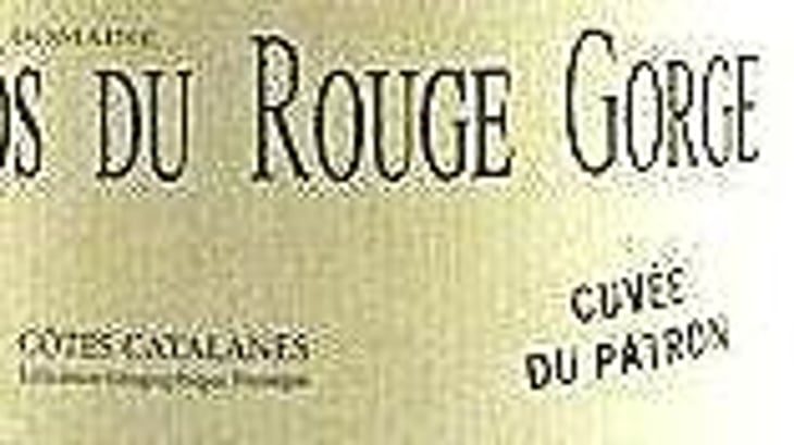 Cuvée du Patron - Clos du Rouge Gorge - cyril-fhal 