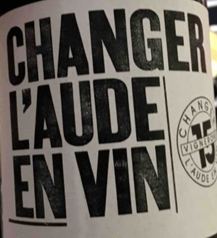 Changer L'Aude En Vin - Collectif Anonyme (RETIRED) - collectif-anonyme-retired 