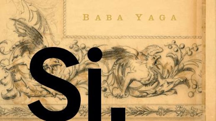 Si. Baba Yaga - Si Vintners - iwo-jakimowicz-sarah-morris 