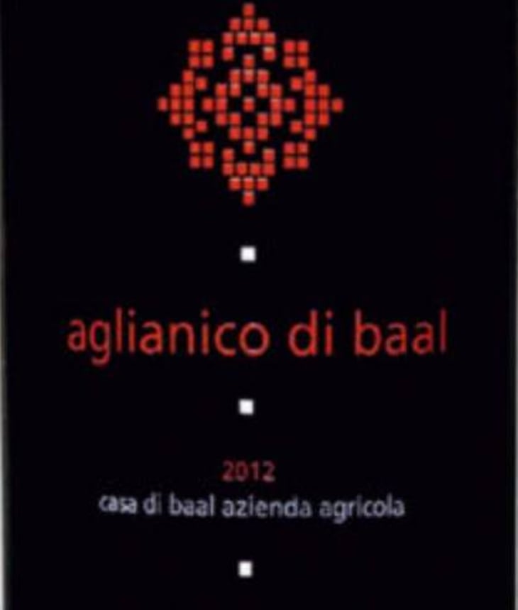 Aglianico Di Baal - Casa di Baal - famiglia-salerno 
