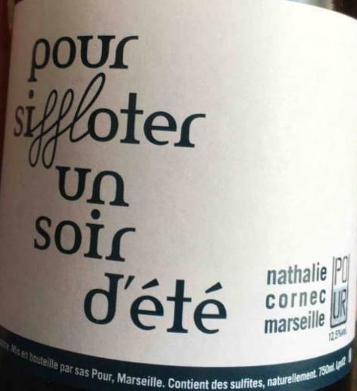 Pour Siffloter Un Soir D’été - Pour du vin nat(h) - nathalie-cornec -2019
