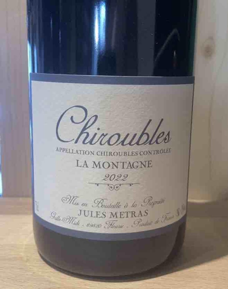 Chiroubles La Montagne - Jules Métras - jules-metras -2022