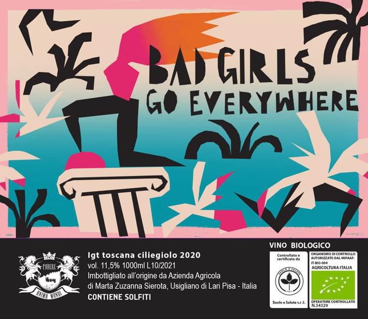Bad Girls Go Everywhere - Podere Anima Mundi - marta-sierota 