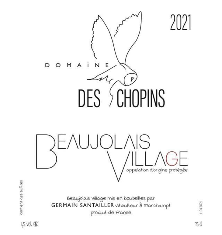 Beaujolais Village - Domaine des Chopins - germain-santailler 