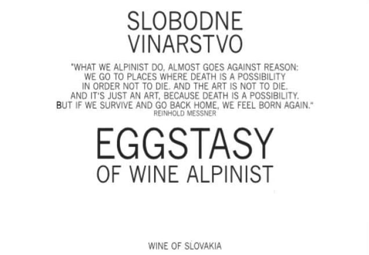 Eggstasy Of Wine Alpinist - Slobodné Vinárstvo - Majer Zemianske Sady - michal-kuropka-agnes-lovecka-katarina-kuropkova 