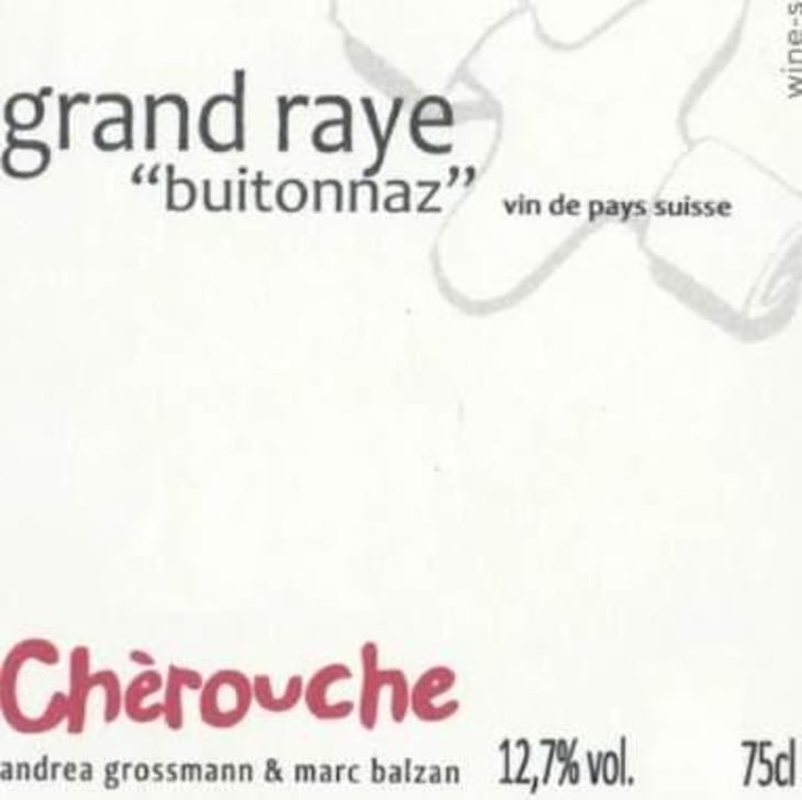 Grand Raye "Buitonnaz" - Domaine de Chèrouche - andrea-grossmann-marc-balzan 