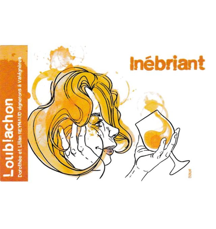 Inébriant - Loublachon - dorothee-et-lilian-reynaud 