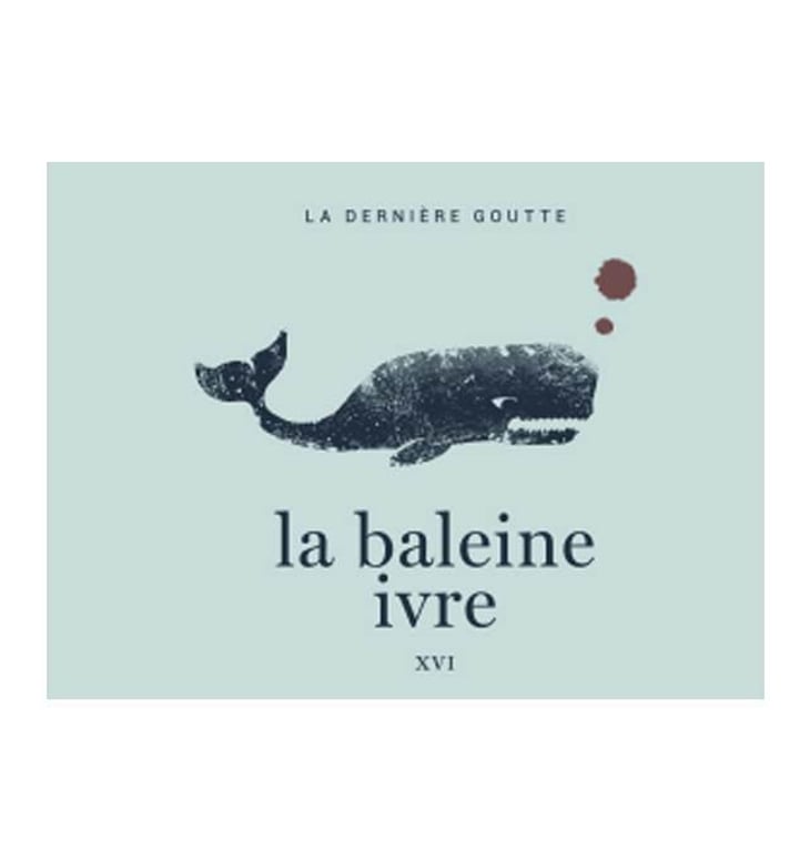 La Baleine Ivre - Dernière Goutte - cyrille-vuillod 