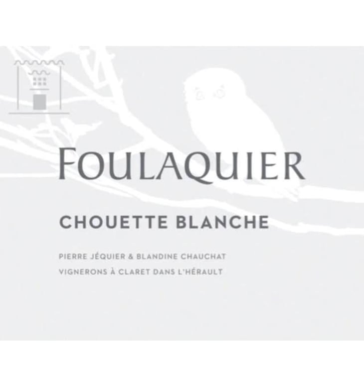 La Chouette Blanche (old label) - Mas Foulaquier - pierre-jequier-blandine-chauchat 