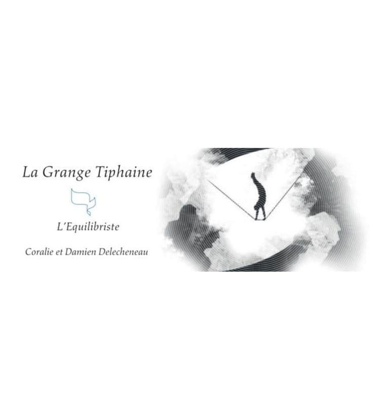 L'Équilibriste - La Grange Tiphaine - coralie-damien-delecheneau 