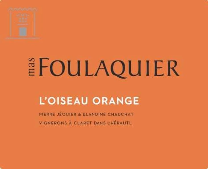L'Oiseau Orange - Mas Foulaquier - pierre-jequier-blandine-chauchat 