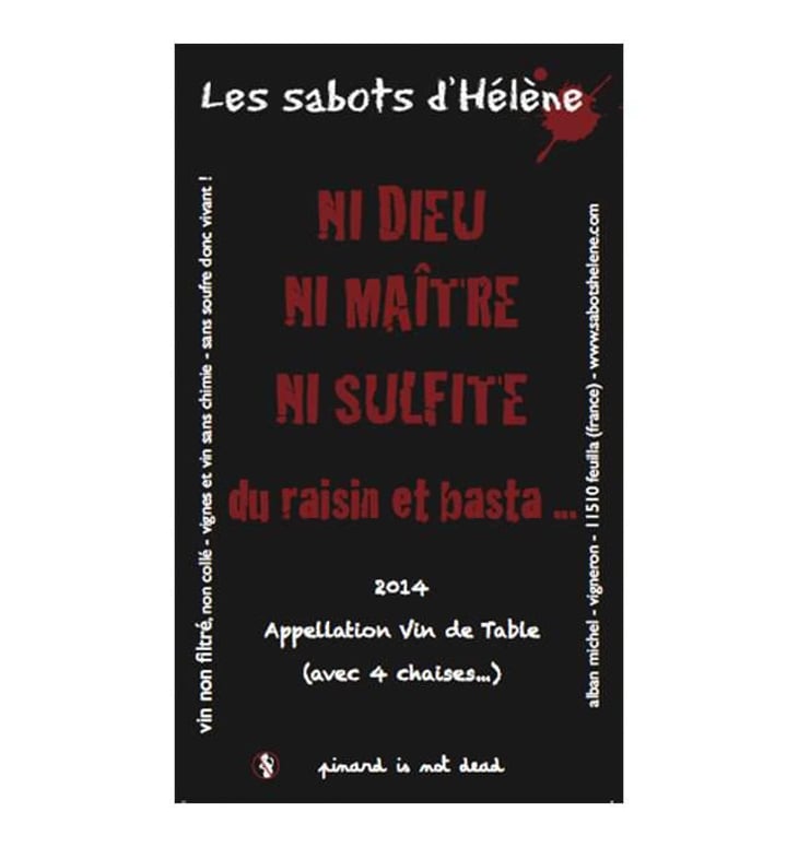 Ni Dieu Ni Maitre Ni Sulfite... - Les Sabots d'Hélène - alban-michel 